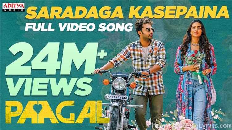 SARADAGA KASEPAINA Song Lyrics - PAGAL