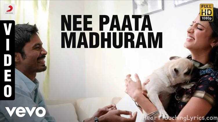 Nee Paata Madhuram Song Lyrics - Three