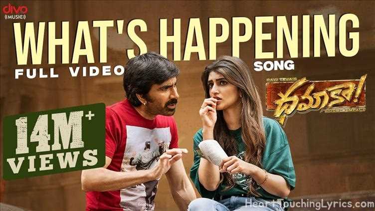 WHAT'S HAPPENING Song Lyrics - DHAMAKA