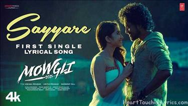 Sayyare Song Lyrics - Mowgli