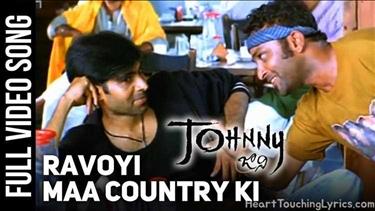 Ravoyi maa country ki Song Lyrics - Jhonny