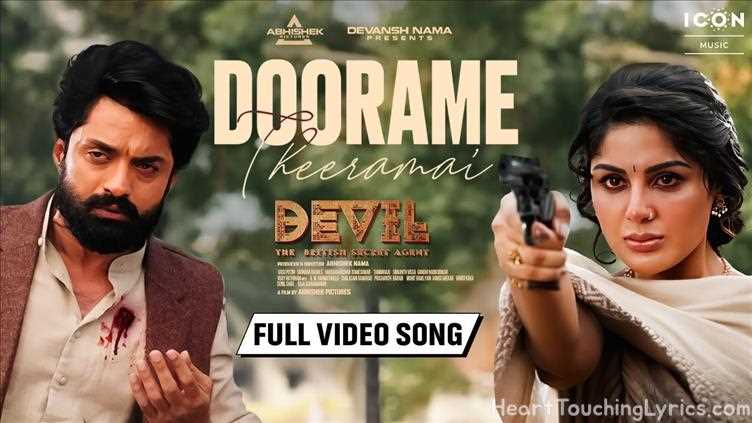 Doorame Theeramai Song Lyrics - Devil
