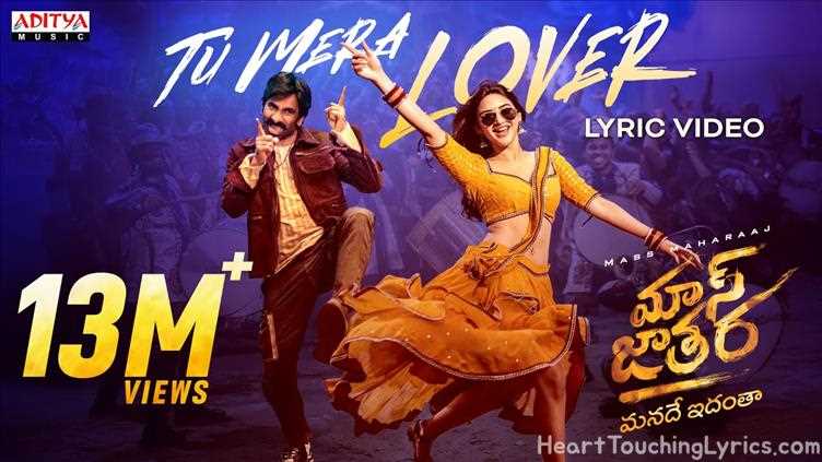 Tu Mera lover Song Lyrics - Mass Jathara