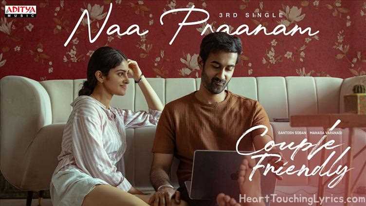 Naa Praanam Song Lyrics - Couple Friendly