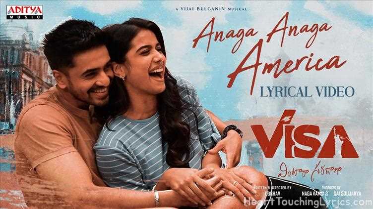 Anaga Anaga America Song Lyrics - VISA