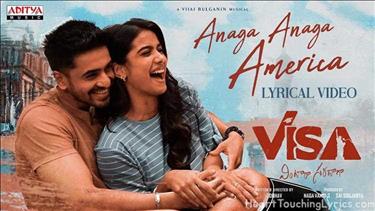 Anaga Anaga America Song Lyrics - VISA