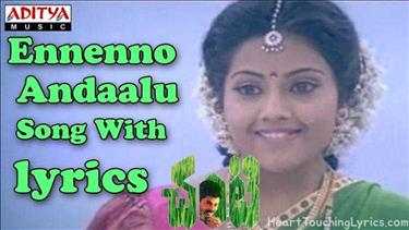 Ennenno Andaalu Song Lyrics - Chanti