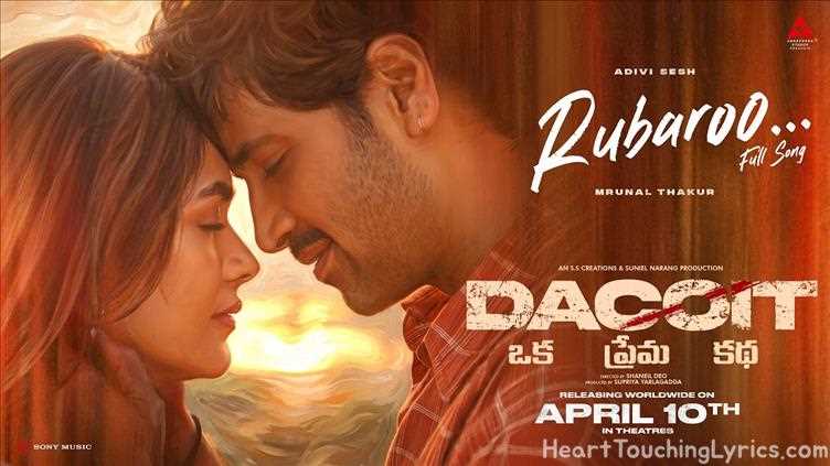 Rubaroo Song Lyrics - Dacoit |