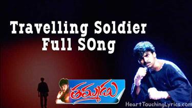 Travelling soldier Song Lyrics - Thammudu