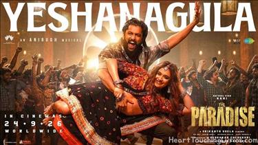 Yeshanagula Song Lyrics - The Paradise